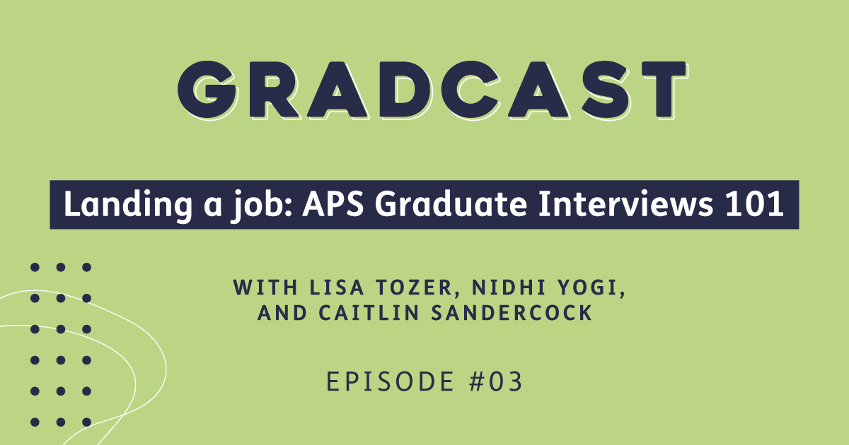 Episode 3 Topic - Landing a Job. Guests in the episode Lisa Tozer, Nidhi Yogi and Catilin Sandercock